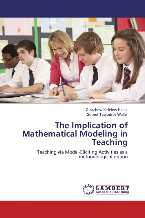 Produktbild: The Implication of Mathematical Modeling in Teaching