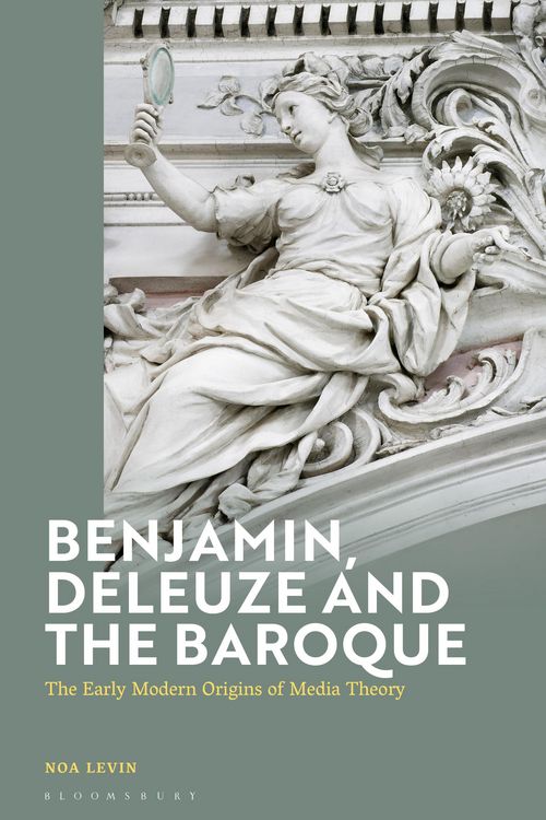 Produktbild: Levin, N: Benjamin, Deleuze and the Baroque