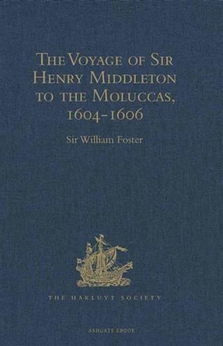 Produktbild: Voyage of Sir Henry Middleton to the Moluccas, 1604-1606