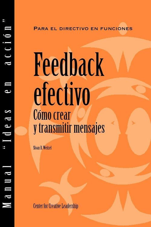 Produktbild: Feedback That Works: How to Build and Deliver Your Message (Spanish for Spain)