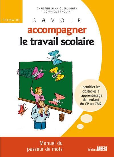 Produktbild: Savoir accompagner travail scolai