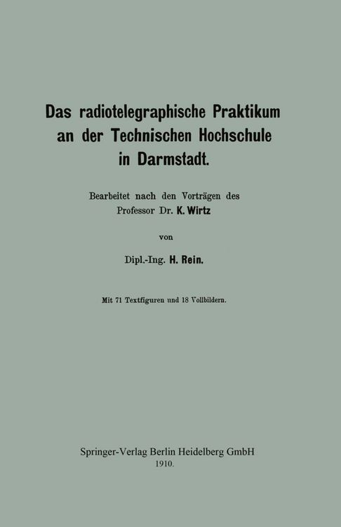 Produktbild: Das radiotelegraphische Praktikum an der Technischen Hochschule in Darmstadt