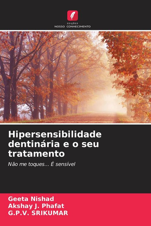 Produktbild: Hipersensibilidade dentin&aacute;ria e o seu tratamento