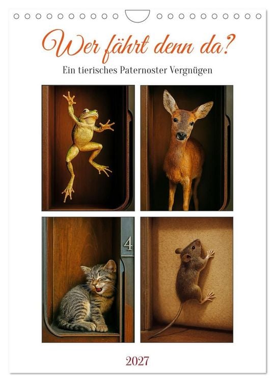 Produktbild: Wer f&auml;hrt denn da? Ein tierisches Paternoster Vergn&uuml;gen (Wandkalender 2027 DIN A4 hoch), CALVENDO Monatskalender