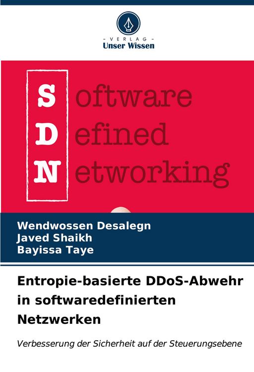 Produktbild: Entropie-basierte DDoS-Abwehr in softwaredefinierten Netzwerken