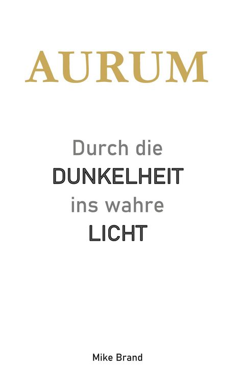 Produktbild: AURUM - Durch die Dunkelheit ins wahre Licht