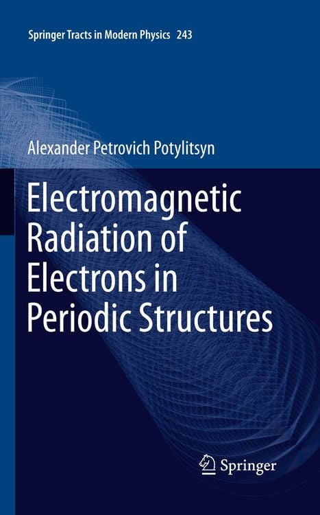 Produktbild: Electromagnetic Radiation of Electrons in Periodic Structures