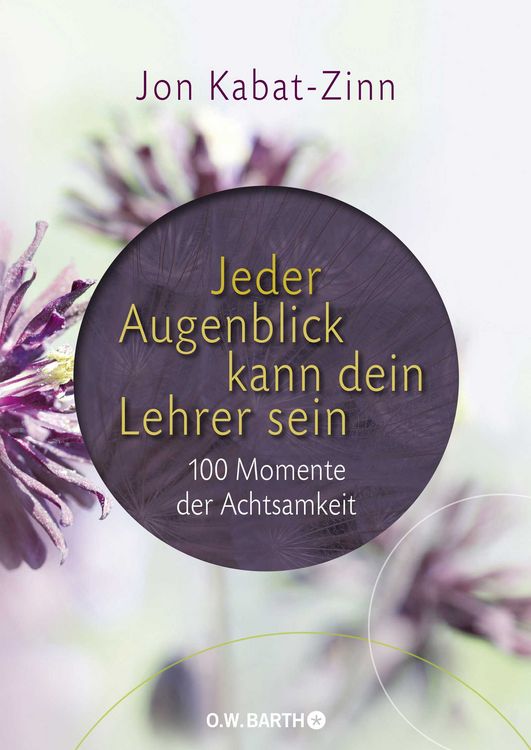 Produktbild: Jeder Augenblick kann dein Lehrer sein