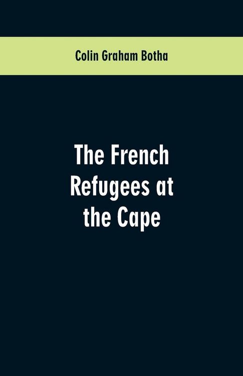 Produktbild: The French Refugees at the Cape