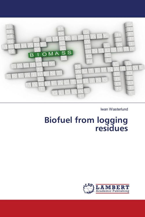 Produktbild: Biofuel from logging residues