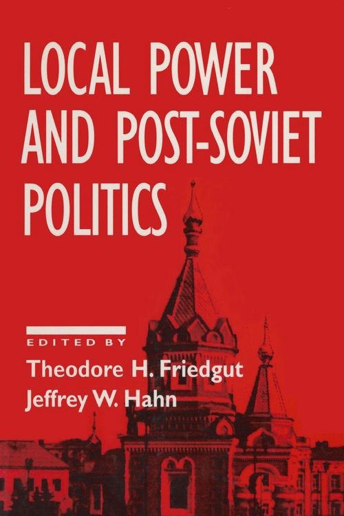 Produktbild: Local Power and Post-Soviet Politics