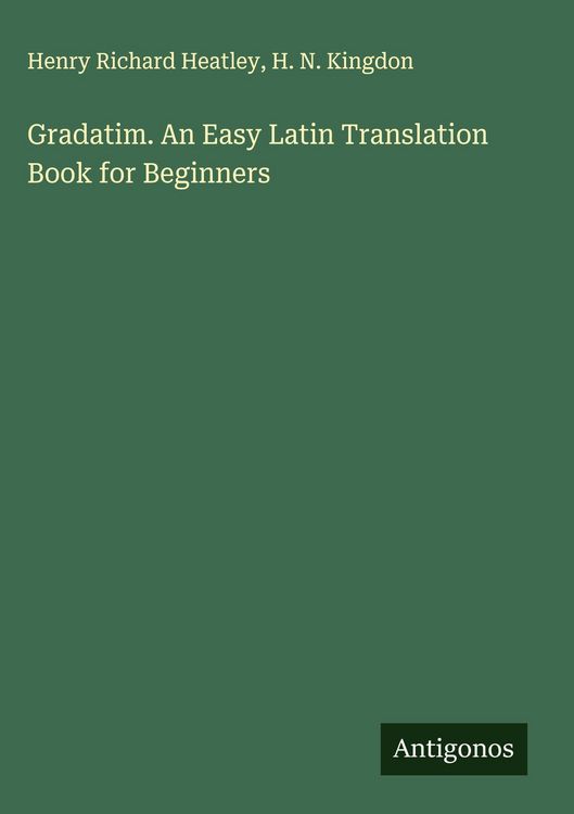 Produktbild: Gradatim. An Easy Latin Translation Book for Beginners