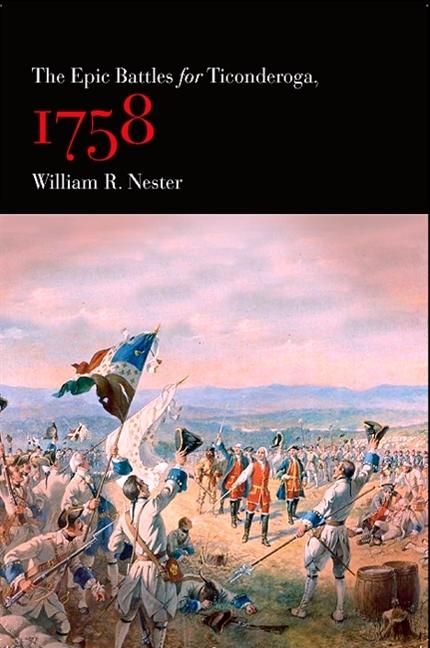 Produktbild: The Epic Battles for Ticonderoga, 1758