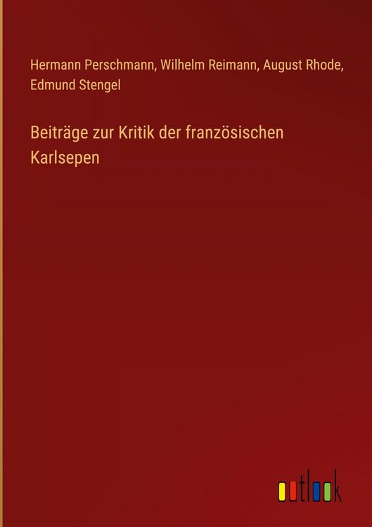 Produktbild: Beitr&auml;ge zur Kritik der franz&ouml;sischen Karlsepen