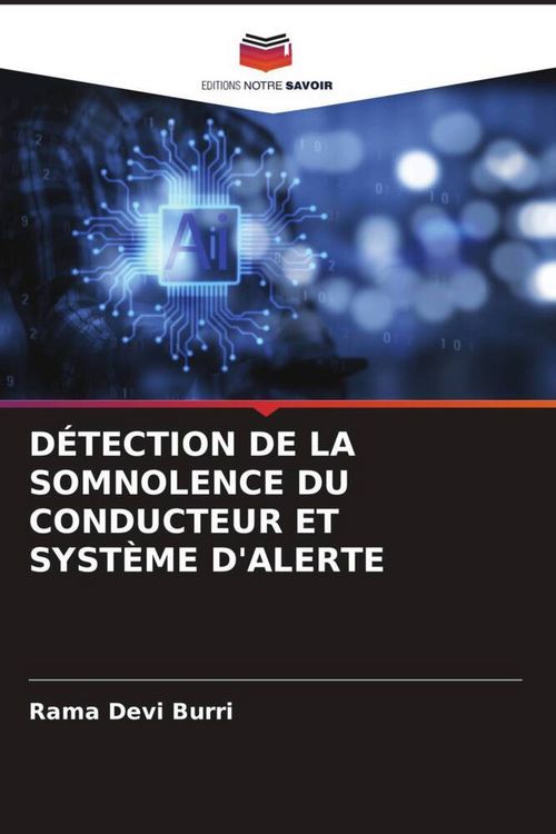 Produktbild: D&eacute;tection De La Somnolence Du Conducteur Et Syst&egrave;me D'alerte