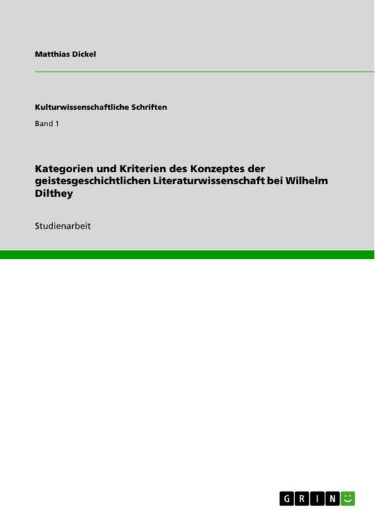 Produktbild: Kategorien und Kriterien des Konzeptes der geistesgeschichtlichen Literaturwissenschaft bei Wilhelm Dilthey