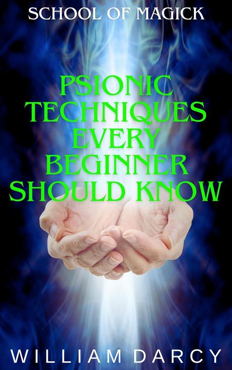 Produktbild: Psionic Techniques Every Beginner Should Know (School of Magick, #10)