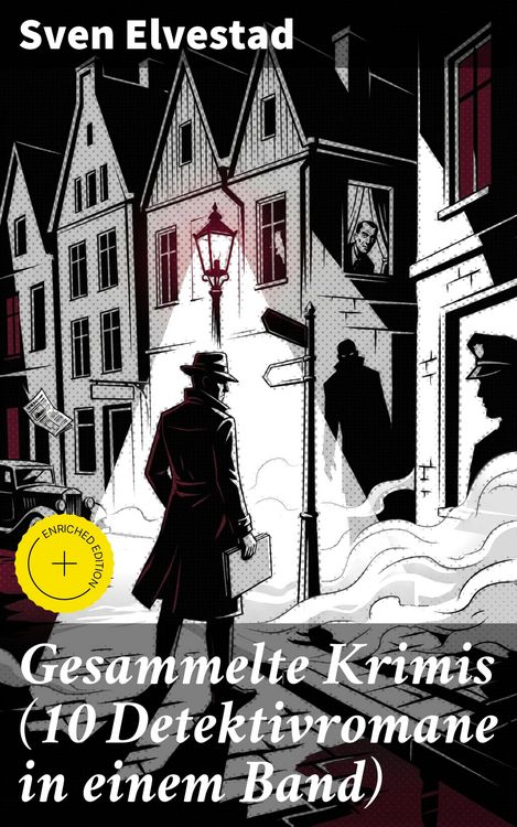Produktbild: Gesammelte Krimis (10 Detektivromane in einem Band)