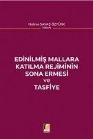 Produktbild: Edinilmis Mallara Katilma Rejiminin Sona Ermesi ve Tasfiye