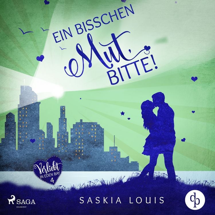Produktbild: Ein bisschen Mut, bitte! (Verliebt in Eden Bay 4)