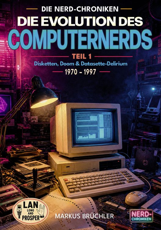 Produktbild: Die Evolution des Computernerds, Teil 1: Disketten, Doom & Datenrausch