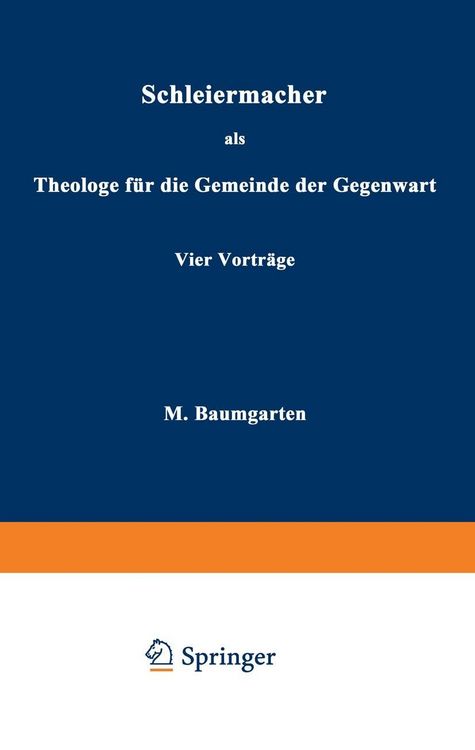 Produktbild: Schleiermacher als Theologe f&uuml;r die Gemeinde der Gegenwart