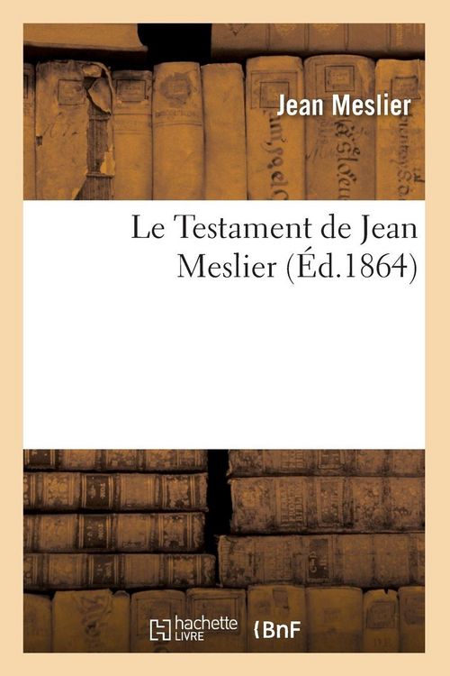 Produktbild: Le Testament de Jean Meslier. Tome 3