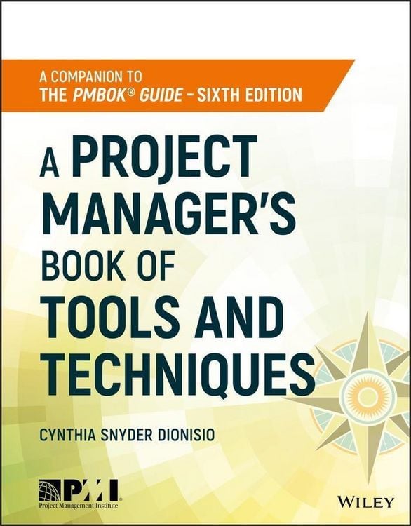 Produktbild: A Project Manager's Book of Tools and Techniques