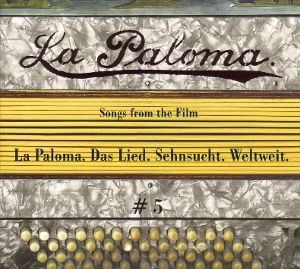 Produktbild: La Paloma 5-Songs From The Film-La Paloma.Das Lied