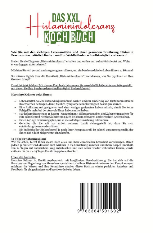 Produktbild: Das XXL Histaminintoleranz Kochbuch &ndash; 150 histaminarme & leckere Rezepte f&uuml;r jeden Tag