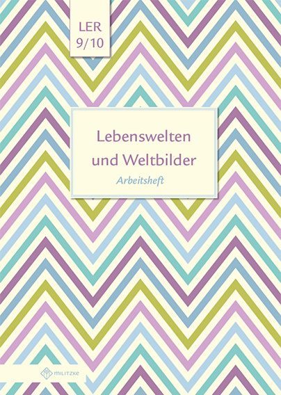 Produktbild: Lebenswelten und Weltbilder Klassen 9/10