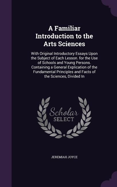 Produktbild: A Familiar Introduction to the Arts Sciences