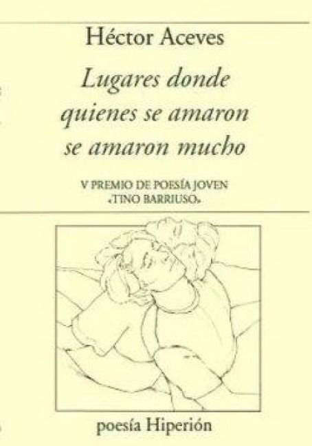 Produktbild: Lugares donde quienes se amaron se amaron mucho