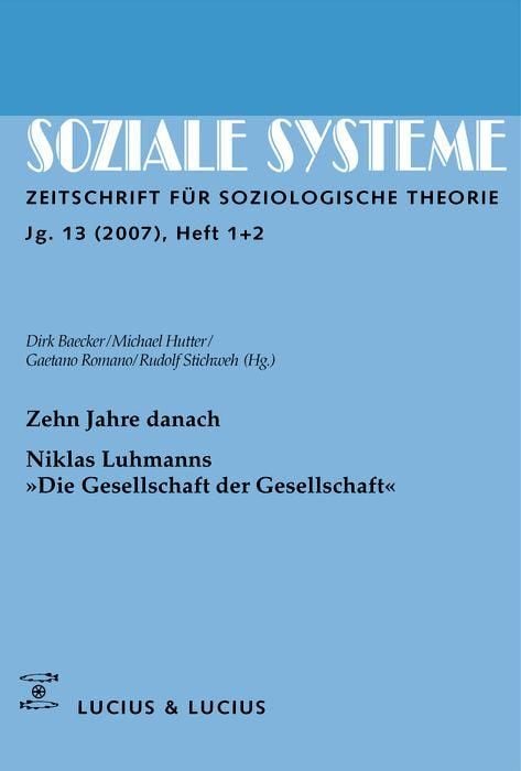 Produktbild: Zehn Jahre danach. Niklas Luhmanns 'Die Gesellschaft der Gesellschaft'