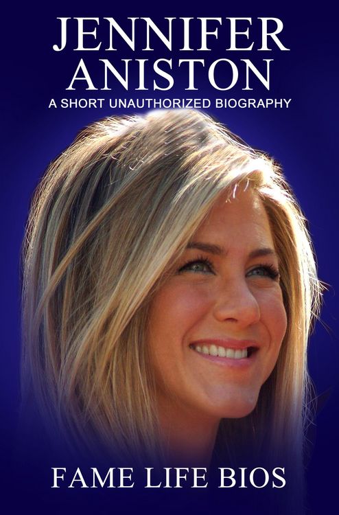 Produktbild: Jennifer Aniston A Short Unauthorized Biography