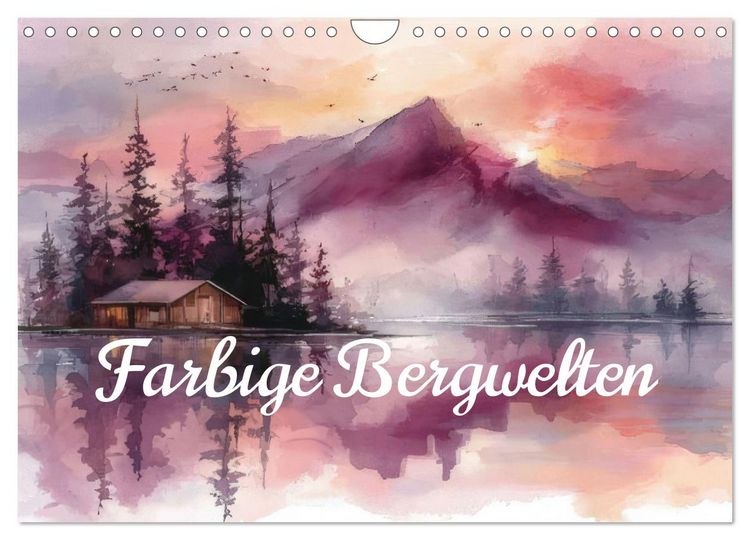 Produktbild: Farbige Bergwelten (Wandkalender 2026 DIN A4 quer), CALVENDO Monatskalender