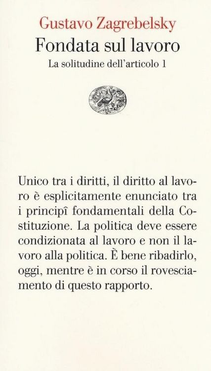 Produktbild: Fondata sul lavoro. La solitudine dell'articolo 1