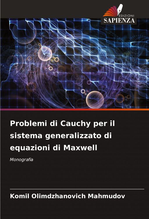 Produktbild: Problemi di Cauchy per il sistema generalizzato di equazioni di Maxwell