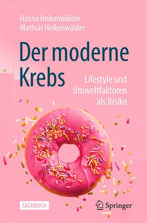 Produktbild: Der moderne Krebs - Lifestyle und Umweltfaktoren als Risiko