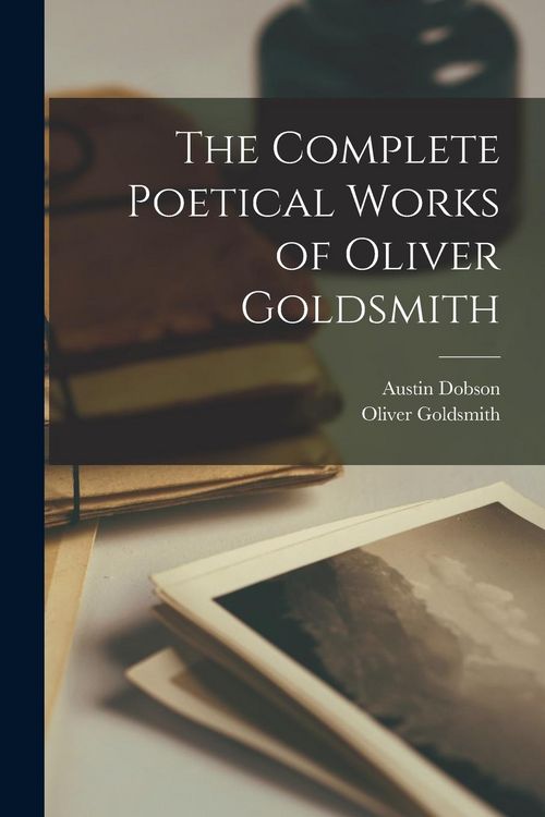 Produktbild: The Complete Poetical Works of Oliver Goldsmith