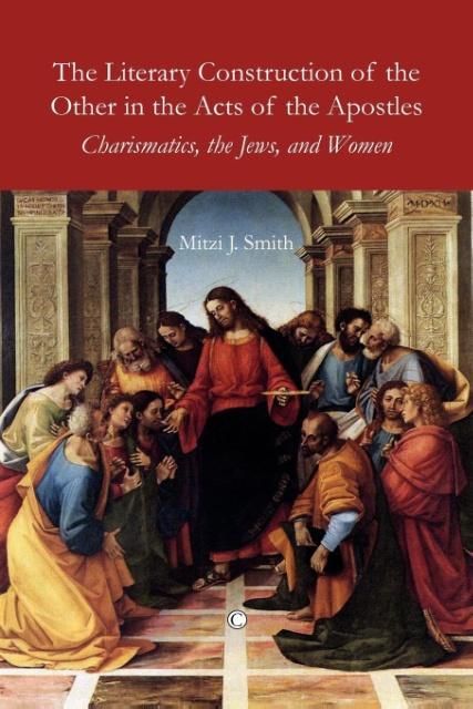 Produktbild: The Literary Construction of the Other in the Acts of the Apostles