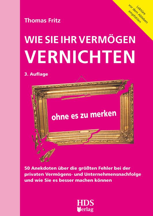 Produktbild: Wie Sie Ihr Verm&ouml;gen vernichten ohne es zu merken
