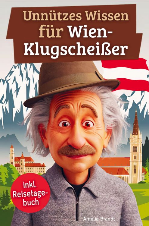 Produktbild: Unn&uuml;tzes Wissen f&uuml;r Wien-Klugschei&szlig;er