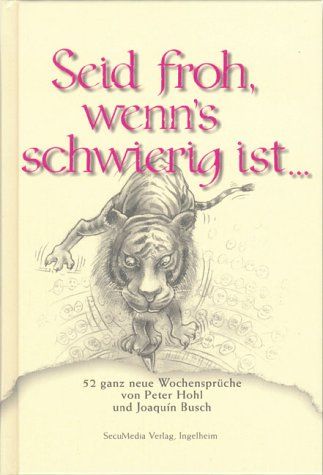 Produktbild: Seid froh, wenn's schwierig ist...