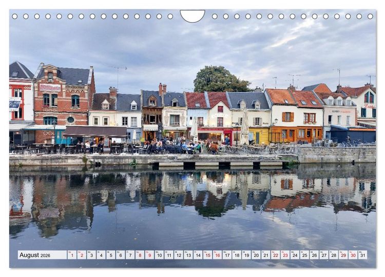 Produktbild: Amiens - geschichtstr&auml;chtig, malerisch, authentisch (Wandkalender 2026 DIN A4 quer), CALVENDO Monatskalender
