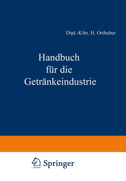 Produktbild: Handbuch f&uuml;r die Getr&auml;nkeindustrie