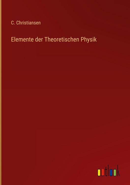 Produktbild: Elemente der Theoretischen Physik