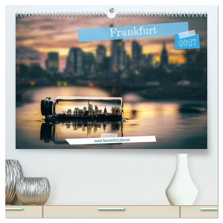 Produktbild: Frankfurt most beautiful places (High Quality Premium Wall Calendar 2027 DIN A2 landscape),CALVENDO 12 Month Wall Calendar
