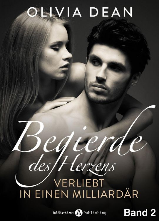 Produktbild: Begierde des Herzens. Verliebt in einen Milliard&auml;r 2
