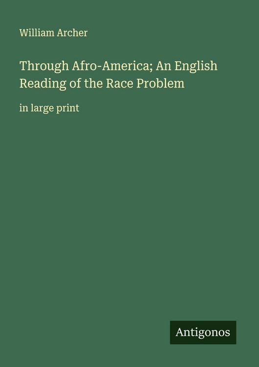 Produktbild: Through Afro-America; An English Reading of the Race Problem